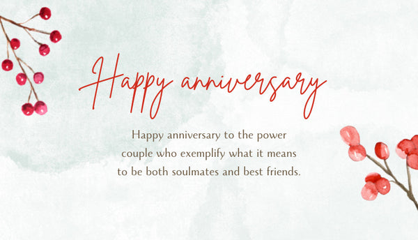 Wedding Anniversary Wishes for A Best Friend