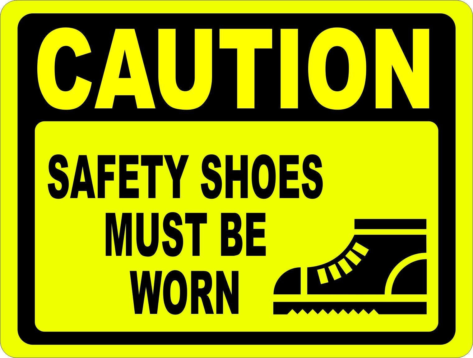 Caution Safety Shoes Must Be Worn Sign 