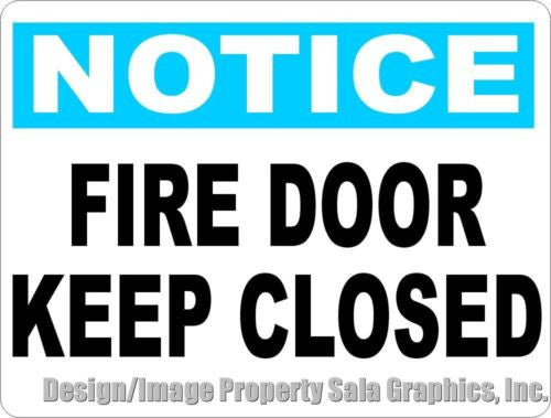 notice-fire-door-keep-closed-sign-signs-by-salagraphics
