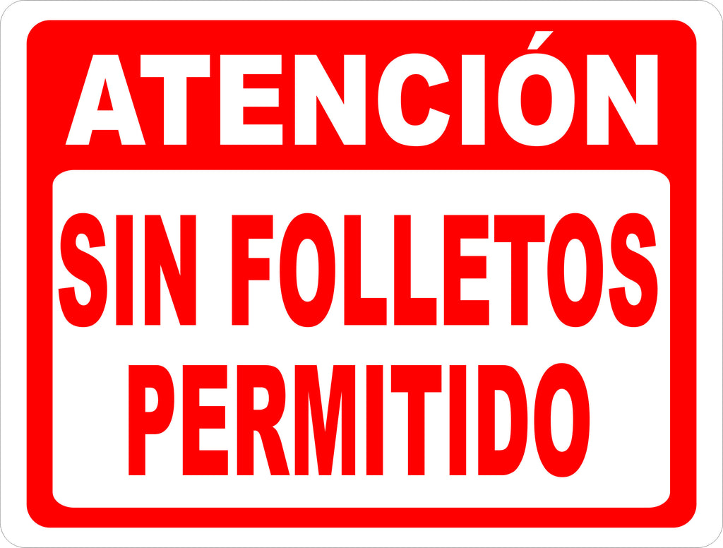 Spanish Attention No Handbills Allowed Sign Atención Sin ...