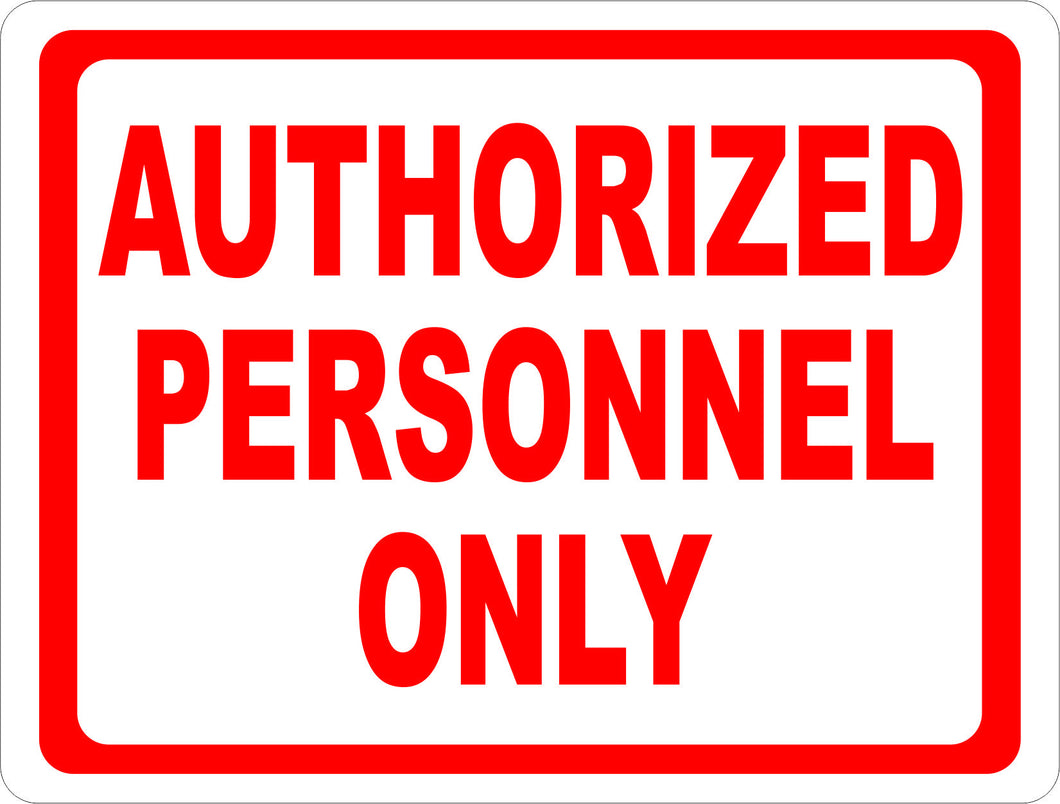 Authorized Personnel Only Sign Printable