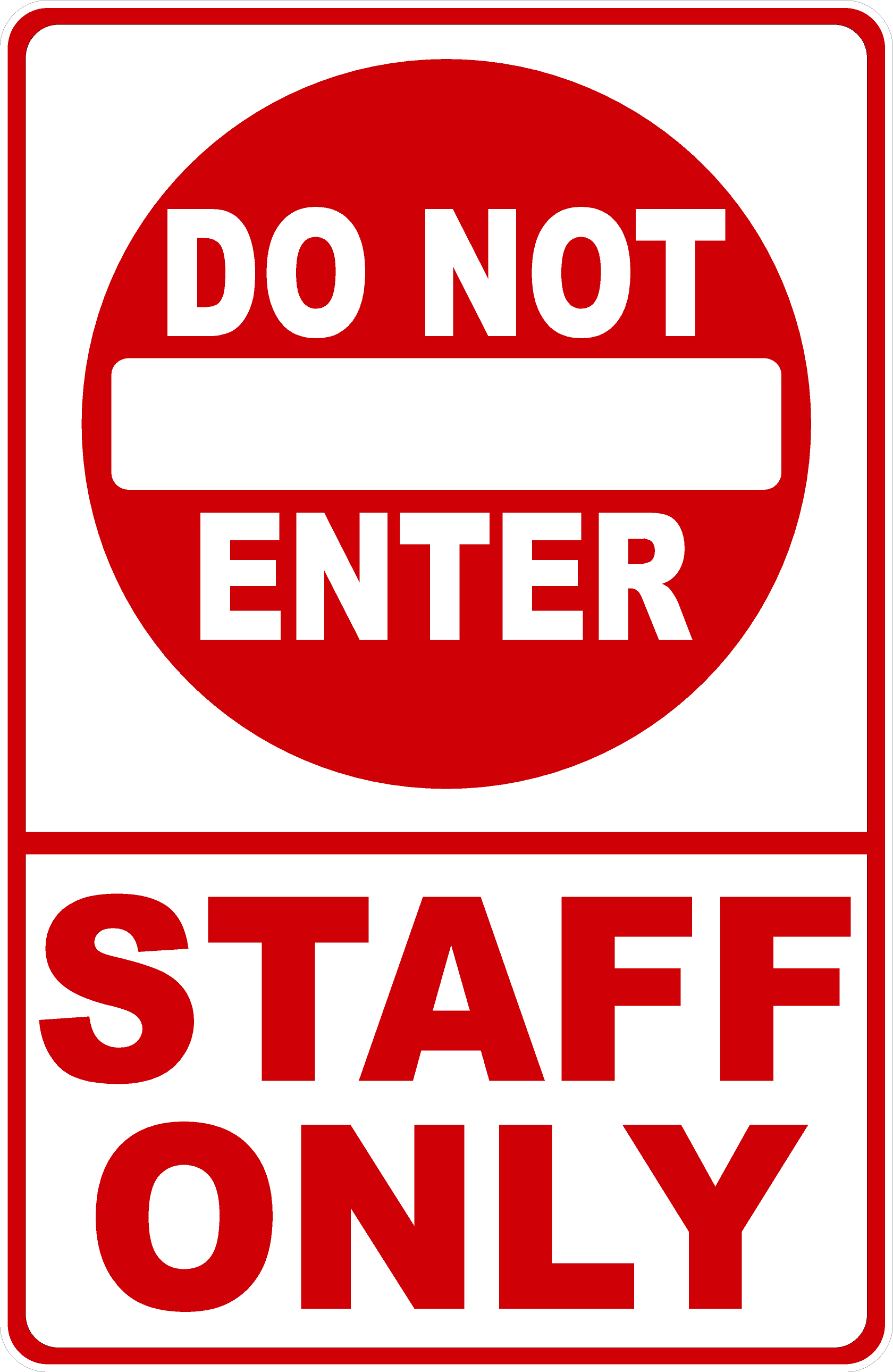 Do Not Enter Staff Only Sign Signs By Salagraphics