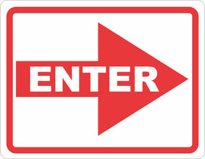 Enter Sign – Signs by SalaGraphics
