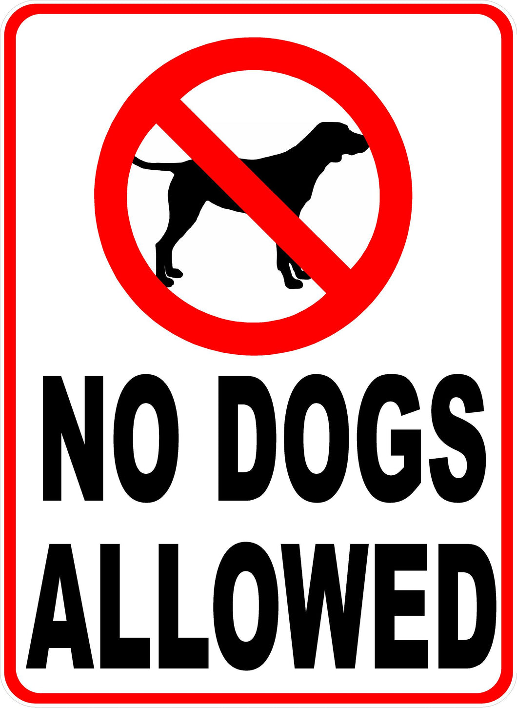 No Dogs Allowed Sign – Signs by SalaGraphics