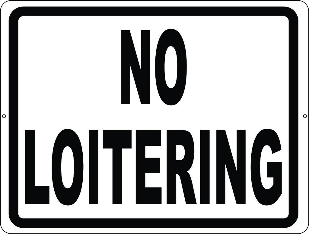 No Loitering Sign Signs by SalaGraphics