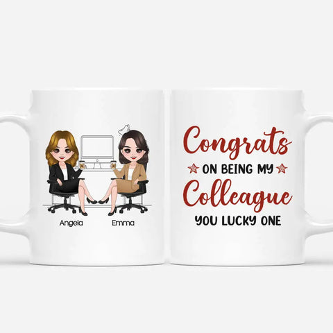 Custom Congrats On Being My Colleague Mug