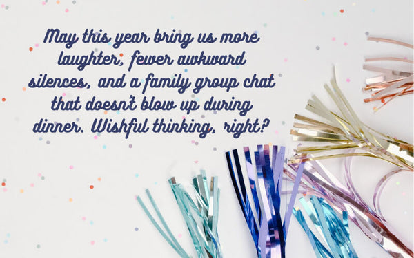 Funny New Year Greetings For Family