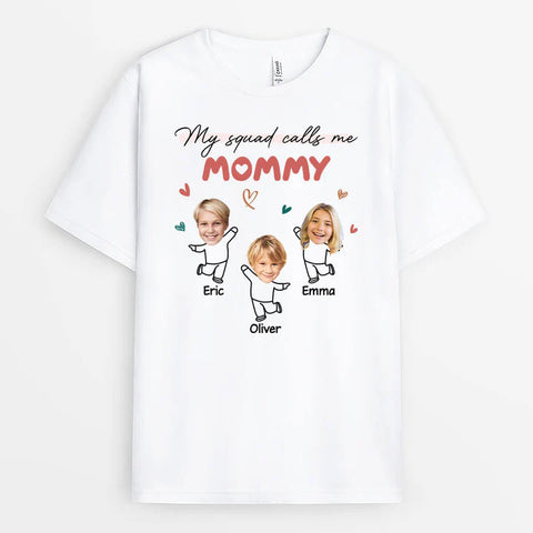 Custom My Squad Calls Me T-shirt as Funniest Mother's Day Gifts[product]