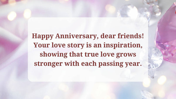 Inspirational Wedding Anniversary Wishes For Friends