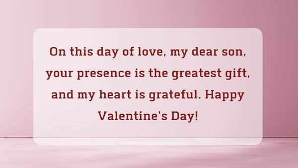 Celebrate Valentine's Day for Your Son