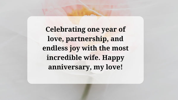 Quotes For 1 Year Together With Wife