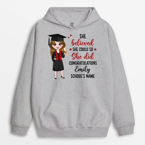 She Believed She Did Hoodie With Message To A Graduate Daughter[product]