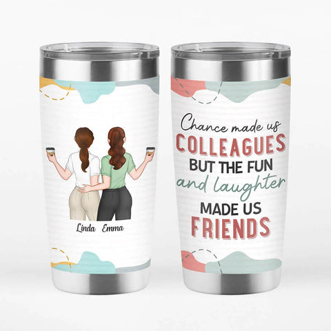 Personalized Chance Made Us Colleagues Tumbler