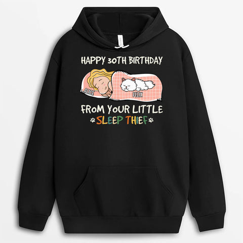 Personalized Happy 30th Birthday From Your Sleep Thief Hoodie