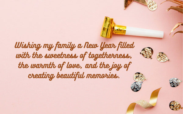 Sweet New Year Quotes For Family