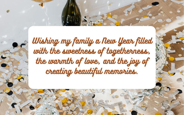 Sweet New Year Quotes For Family