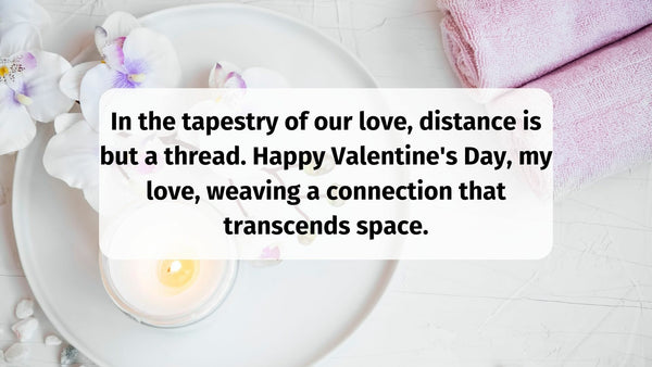 Long Distance Valentine's Quotes For Him