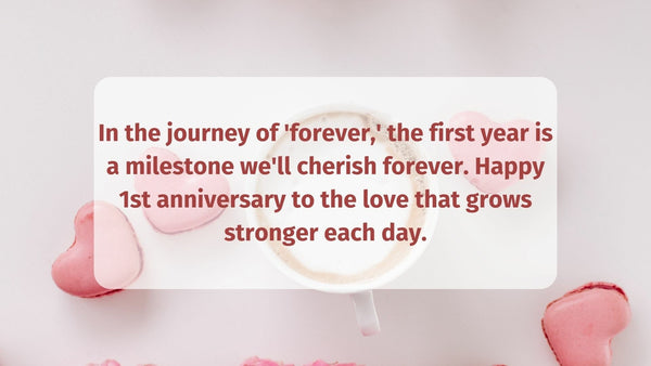 The First Anniversary Quotes For Wife