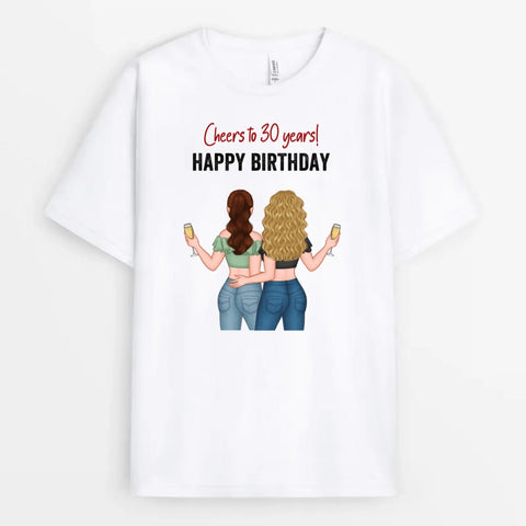 Personalized Cheers To Years Happy Birthday Sister 30th T-Shirts
