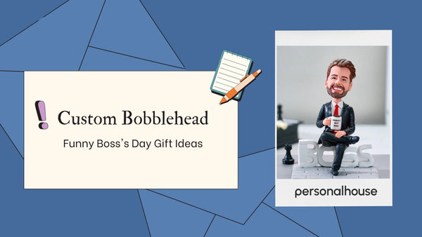 Custom Bobblehead bosses day gift ideas