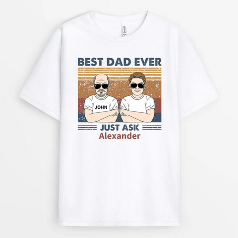 Personalized Best Dad Ever T Shirts