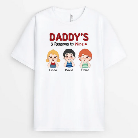 Daddy's Reasons To Wine T-shirt Cheer Dad Shirt Ideas