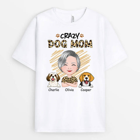 Personalized Crazy Dog Mom T-shirt As Gifts For Mom Mothers Day[product]