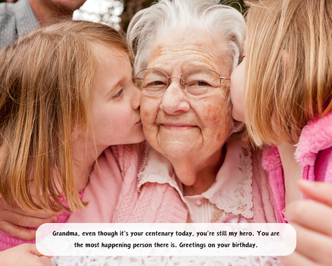 100th Birthday Grandma Wishes