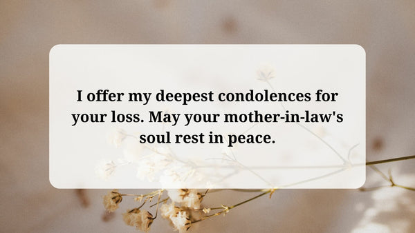 Sympathy Message For Loss Of Mother