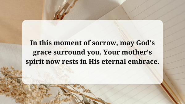 Christian Sympathy Messages For Loss Of Mother