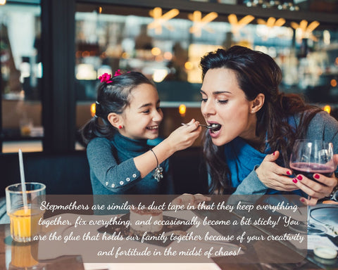 Quotes For Stepmoms on Mother's Day - Mom and Daughter Are Eating