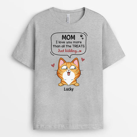 Unique Love You More Than All The Treats T-shirt As Mothers Day Gifts For Older Moms