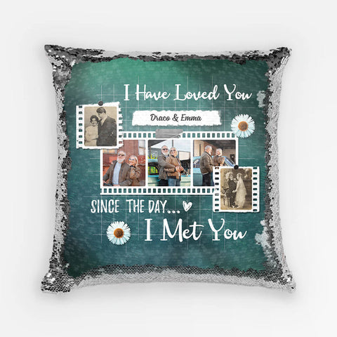 Unique I Have Loved You Since The Day I Met You Sequin Pillow As First Anniversary Gift Ideas For Couple From Parents[product]