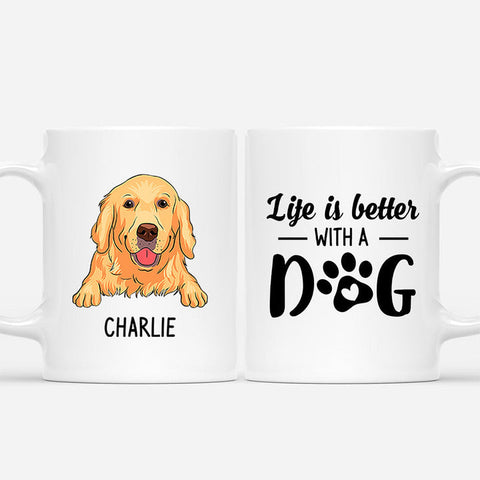 Life Is Better With A Dog Mug Gift As Cute Dog Presents[product]