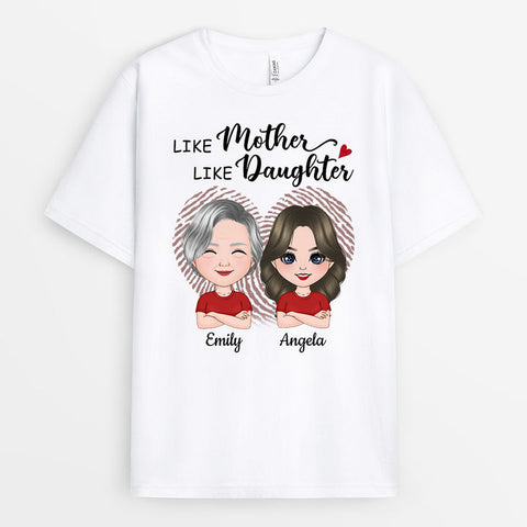 Personalized Like Mother Like Daughter T-Shirt with daughter and mom love quotes