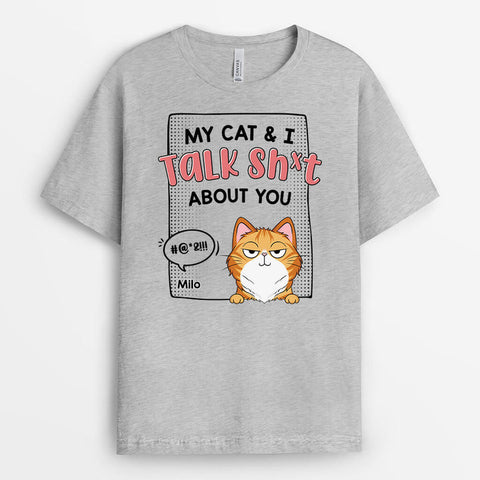 My Cat & I Talk Sh*t About You T-shirt As 21 Birthday Shirts[product]