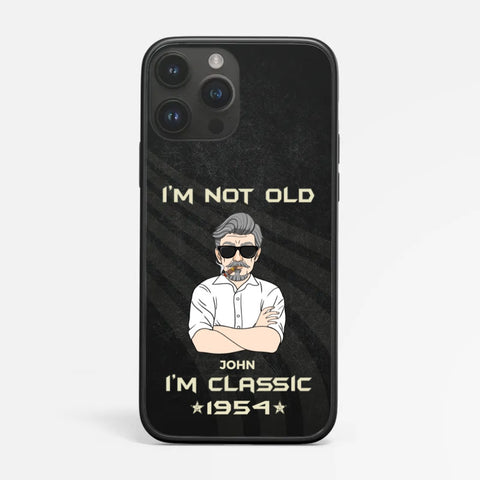 Personalized Not Old I'm 70th Classic Phone Case 70th birthday ideas man