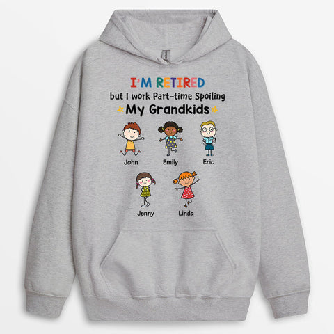 Personalized Retired But Work Part-Time Spoiling Grandkids Hoodie - Gag Gifts for Retirement[product]