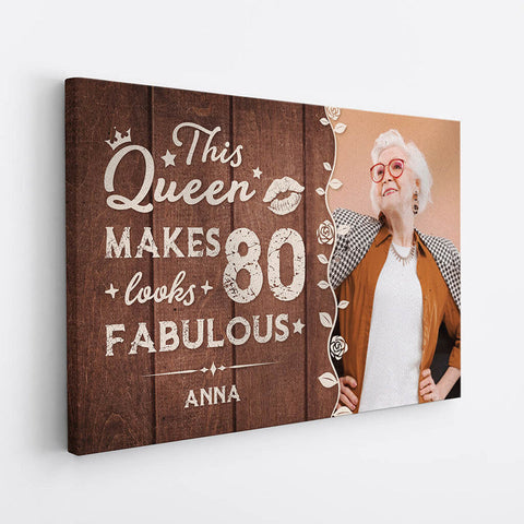 Personalized This Queen Makes 80 Looks Fabulous Canvas 80th birthday gifts for mum