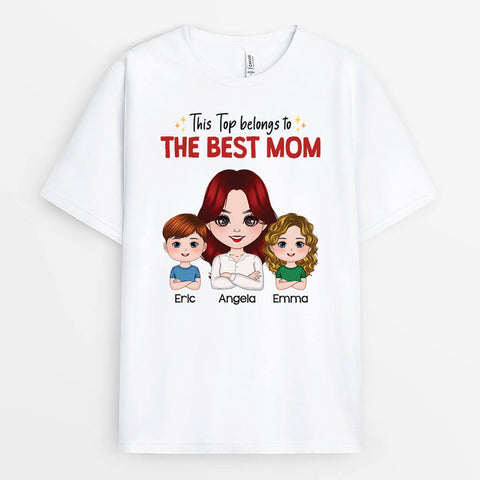 This Top Belongs To The Best Mom T-shirt With Sister Mothers Day Quotes[product]