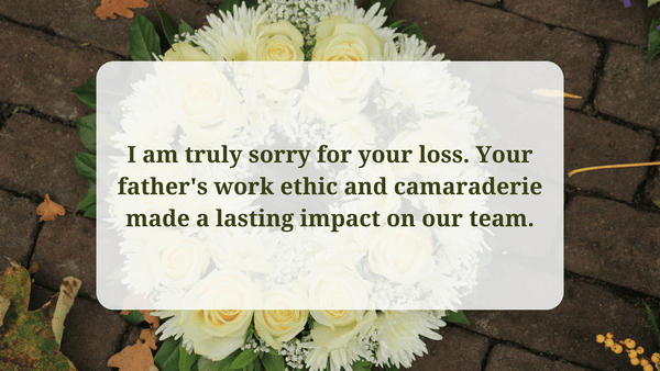 Sympathy Message For Loss Of Father From Coworker