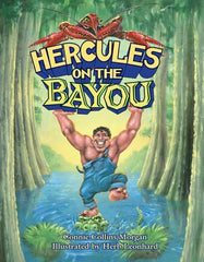 hercules on the bayou new orleans nola childrens books