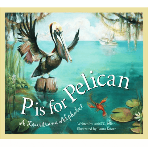 p is for pelican new orleans nola children's books