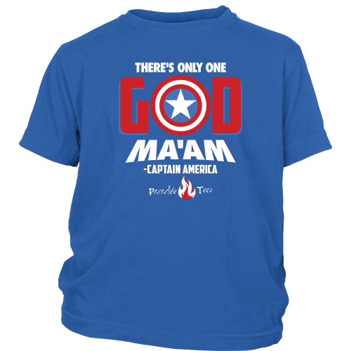 There's Only One God Ma'am Christian T-Shirt (Youth) (Multiple Colors) - Paraclete Tees
 - 1