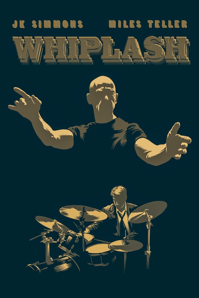 Whiplash 2014 Film Poster My Hot Posters