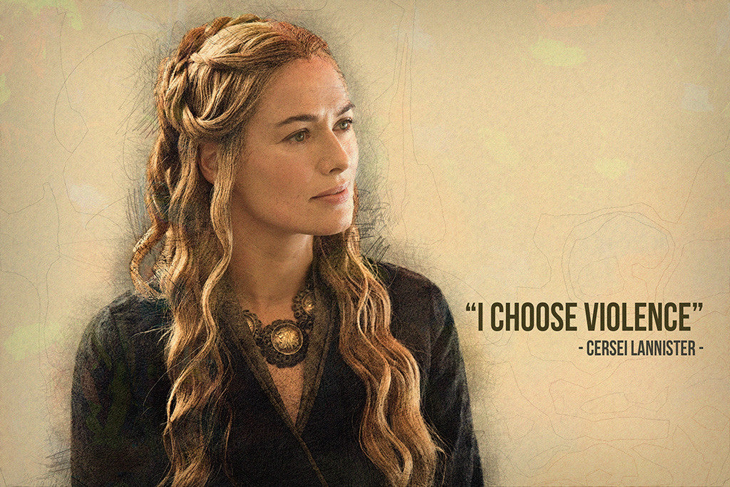 Cersei Lannister GOT Game of Thrones Quotes Poster – My Hot Posters