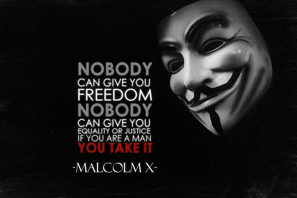 Anonymous Malcolm X Quotes Poster My Hot Posters