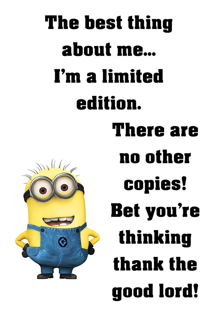 Minion Quotes Limited Edition Funny Motivational Poster – My Hot Posters