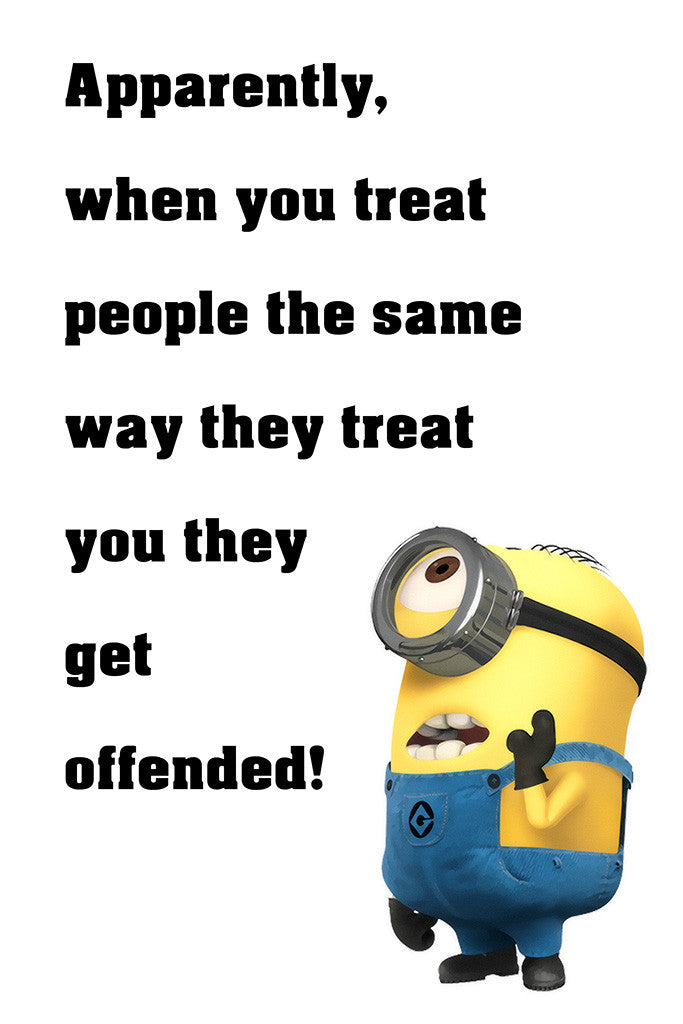 Minion Quotes Get Offended Funny Motivational Poster – My Hot Posters