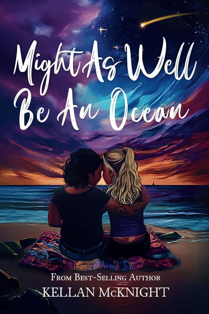 Might as Well Be an Ocean